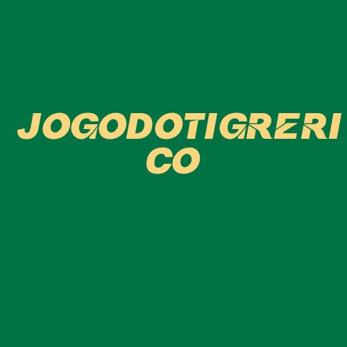 Logo da JOGODOTIGRERICO